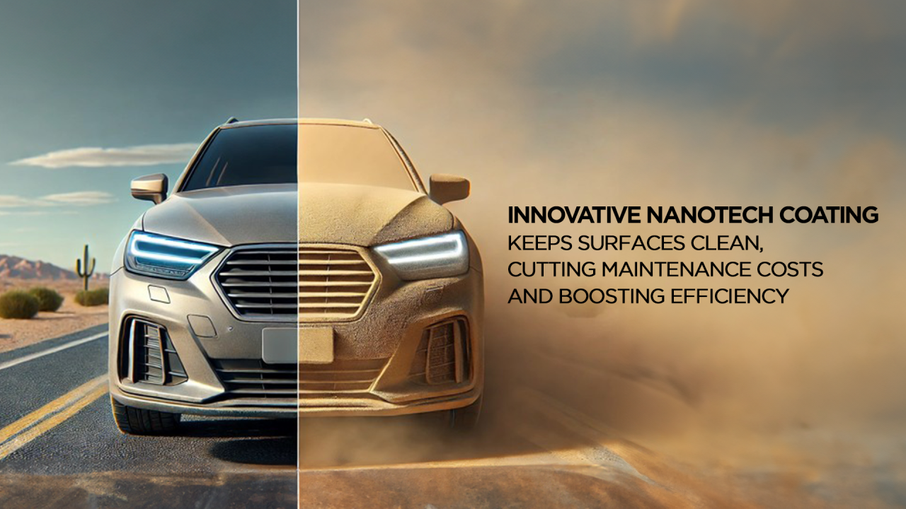 Innovative Nanotech Coating Keeps Surfaces Clean, Cutting Maintenance Costs and Boosting Efficiency Innovative Nanotech Coating Keeps Surfaces Clean, Cutting Maintenance Costs and Boosting Efficiency