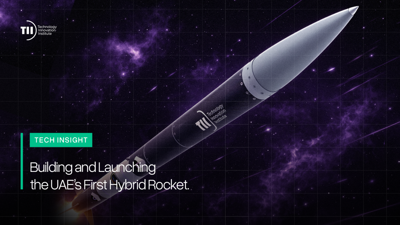Building and Launching the UAE’s First Hybrid Rocket