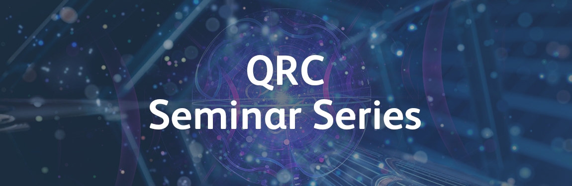 QRC Seminar Series Web Banner QRC Seminar Series Web Banner