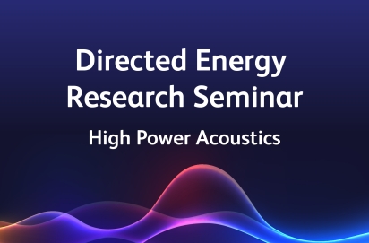 Directed Energy Seminar - High Power Acoustics