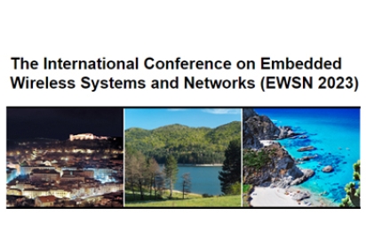 The International Conference on Embedded Wireless Systems and Networks (EWSN 2023) The International Conference on Embedded Wireless Systems and Networks (EWSN 2023)