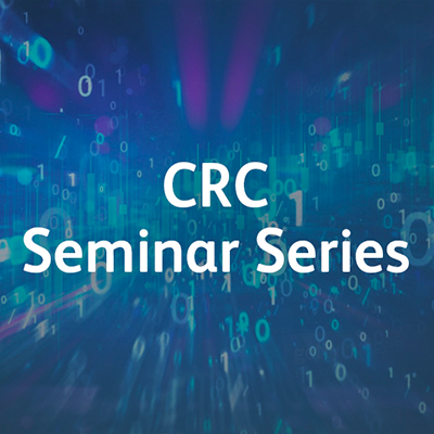 CRC Seminar Series Thumbnail_15 CRC Seminar Series Thumbnail_15
